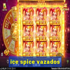 ice spice vazados